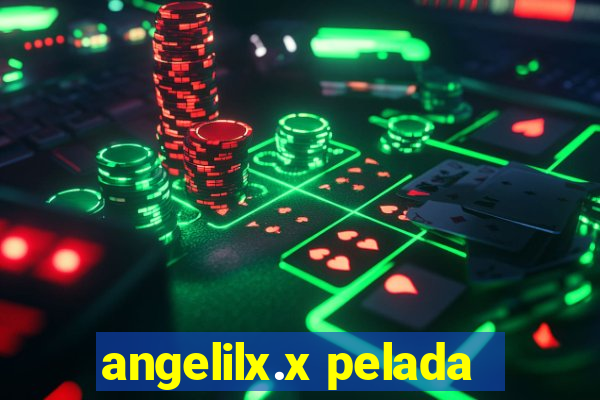 angelilx.x pelada